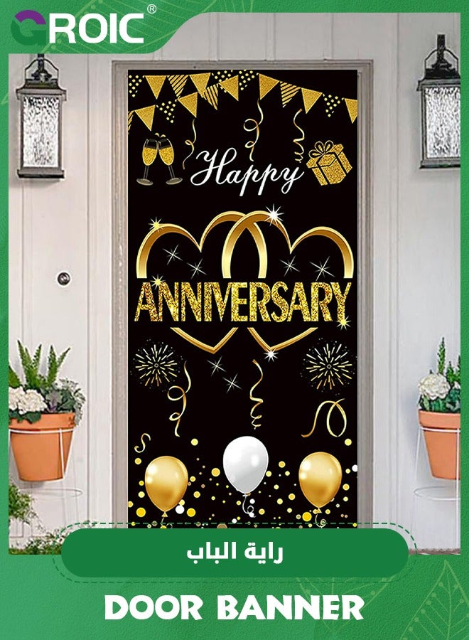 Happy Anniversary Door Banner Backdrop Decorations,Large Wedding Anniversary Party Door Cover Sign Supplies,Black Gold Anniversary Photo Booth Poster,Party Supplies