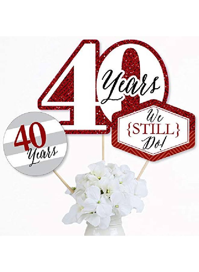 We Still Do 40Th Wedding Anniversary Anniversary Party Centerpiece Sticks Table Toppers Set Of 15