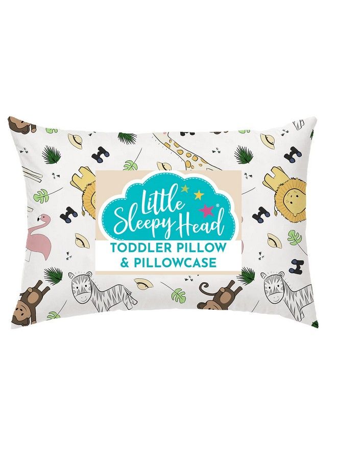 Toddler Pillow With Toddler Pillowcase Soft Hypoallergenic Best Pillow For Kids! Better Neck Support And Sleeping! Better Naps In Bed A Crib Or At School! Makes Travel Comfier! (Safari)