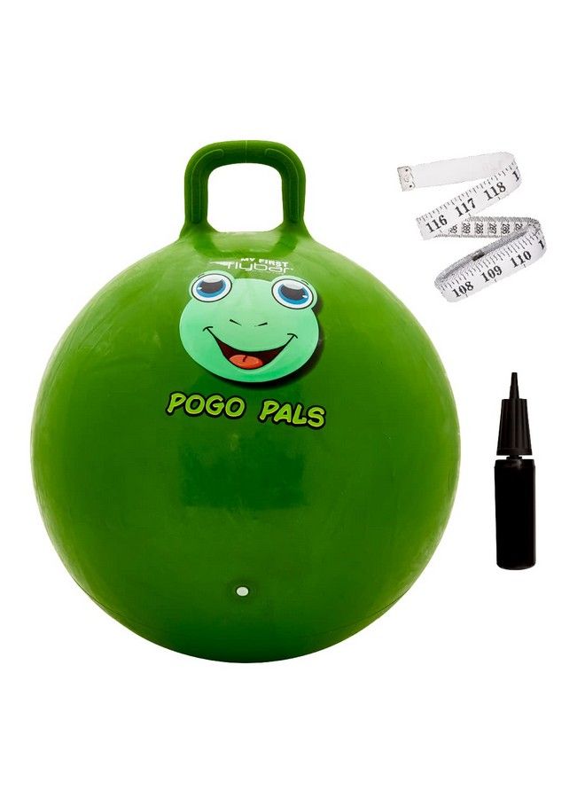 My First Pogo Pals Hopper Ball For Kids Bouncy Ball With Handle Balance Ball For Kids Indoor And Outdoor Toy Pump Included (Frog Green Small)