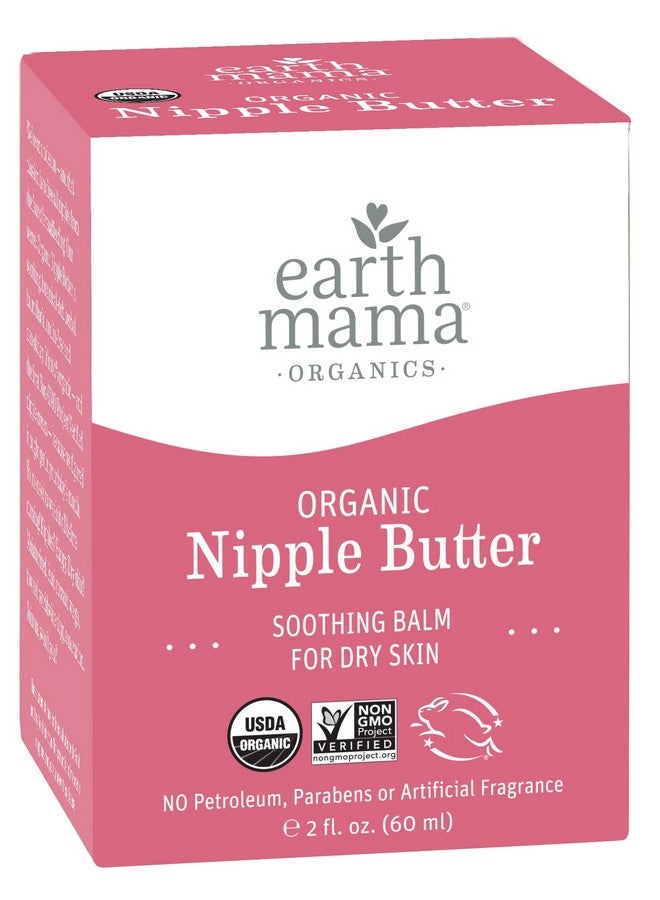 Organic Nipple Butter Breastfeeding Cream Lanolinfree Safe For Nursing & Dry Skin Nongmo Project Verified 2 Fl Oz