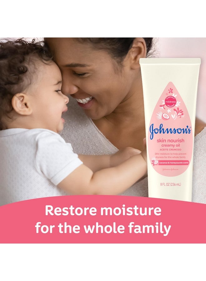 Johnson'S Skin Nourish Creamy Baby Oil For Dry Skin With Coconut & Honeysuckle Scent Rich & Creamy Baby Body Oil Moisturizes For 24 Hours & Helps Prevent Dryness Hypoallergenic 8 Fl. Oz