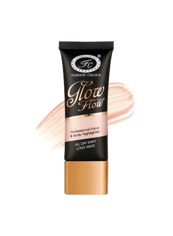 Glow With Flow Professional Face And Body Highlighter Ii Waterproof Long Lasting All Day Shiny 35Ml(Shade 07)