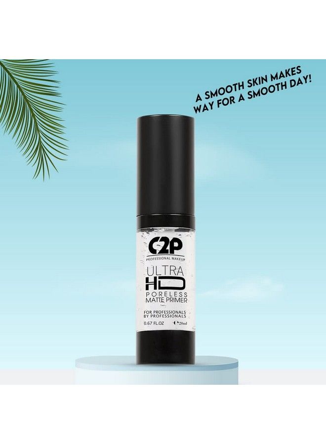 C2P Pro Ultra Hd Matte Primer Long Lasting Poreless Oilabsorbing Makeup For Flawless & Smooth Skin 30 Ml