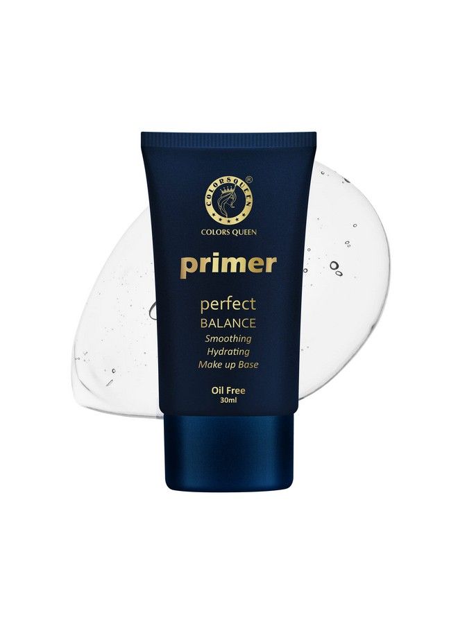 Perfect Balance Primer ; Oil Free Primer Which Provides Soothing And Hydrating Makeup Base ; Waterproof Long Lasting Primer Which Helps To Mask Fine Lines And Uneven Texture