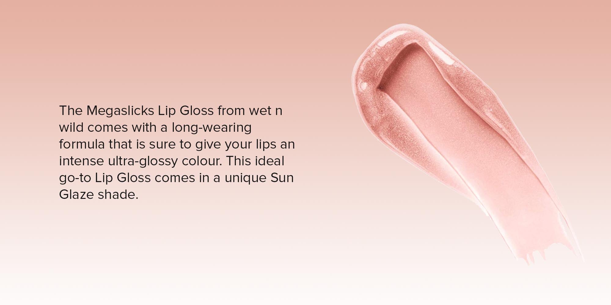 Megaslick Lip Gloss Sun Glaze