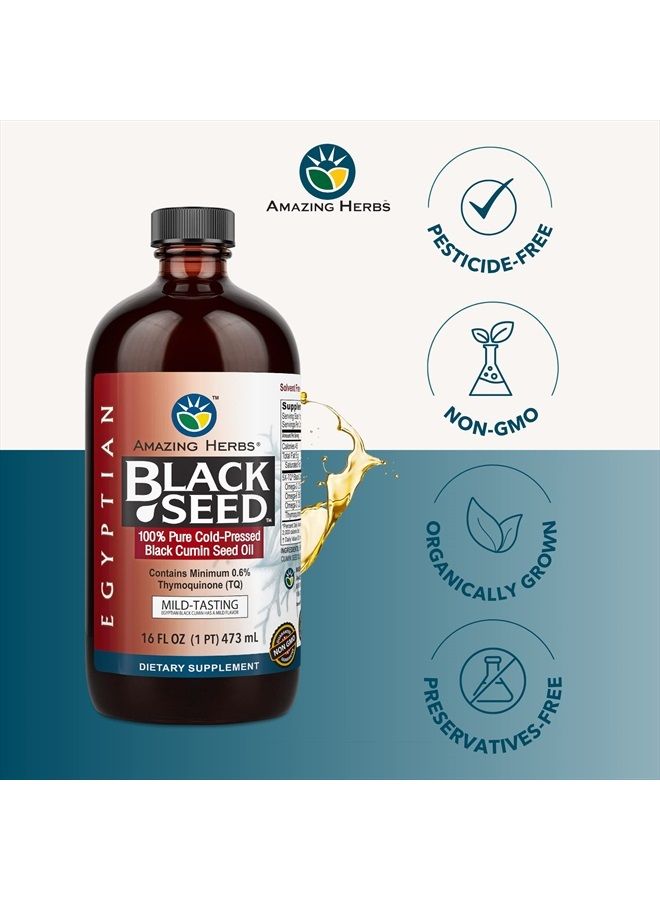 Egyptian Black Seed Oil - Gluten Free, Non GMO, Cold Pressed Nigella Sativa Aids in Digestive Health, Immune Support, Brain Function, Mild Flavor - 16 Fl Oz