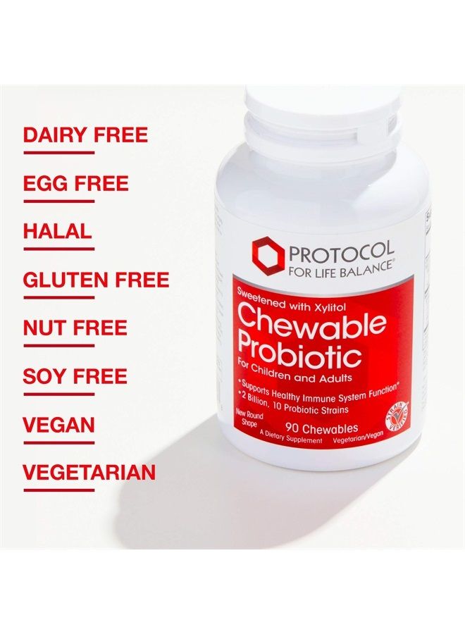 Chewable Probiotic (for Adults and Children) - Sweetened with Xylitol - 90 Chewables