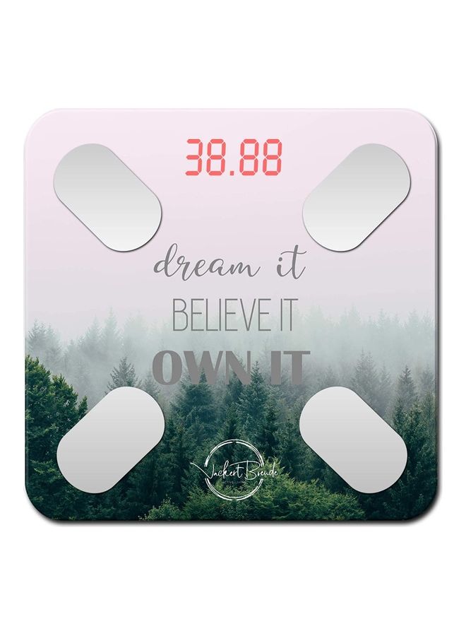 Dream It Motivational Quote Printed Smart Bathroom Scale Multicolour 11x11x0.9inch