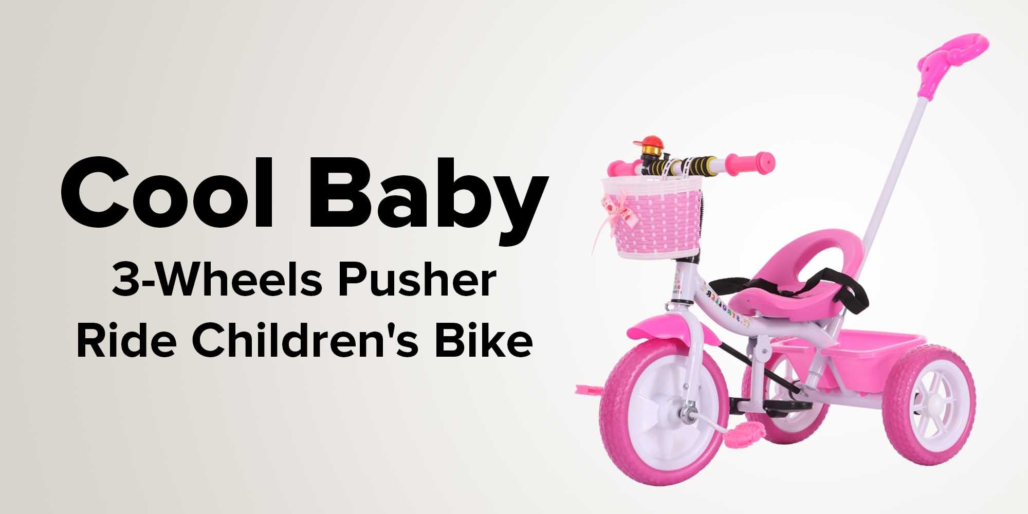 3-Wheels Pusher Ride Children's Bike