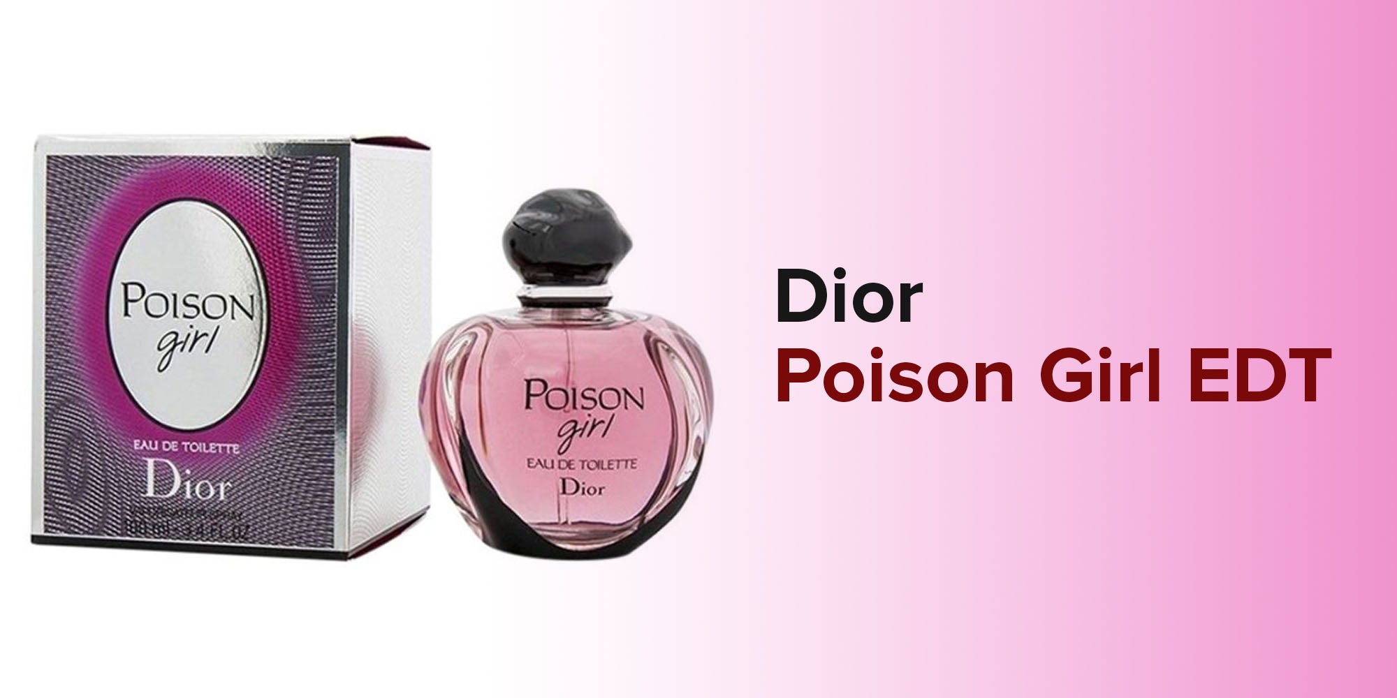 Poison Girl EDT 100ml