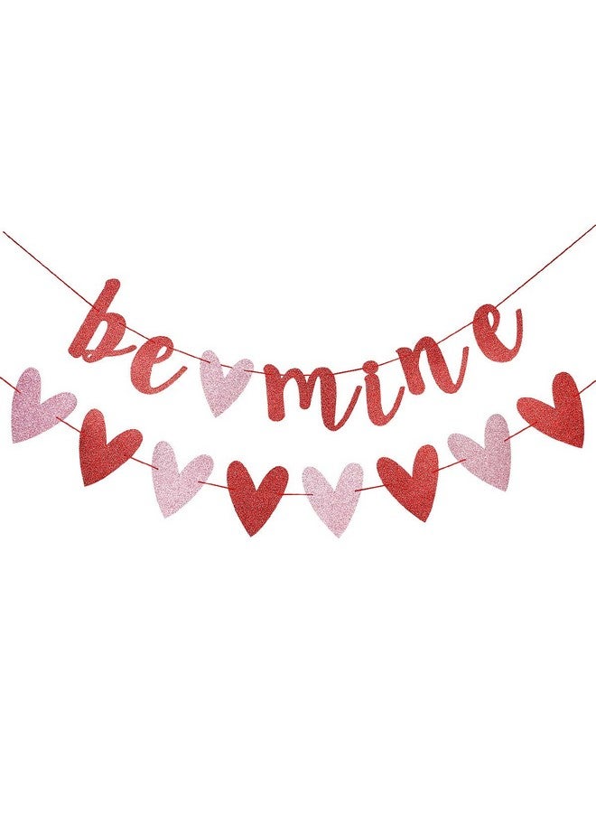 Red Glitter Be Mine Banner And Red Pink Valentines Heart Banner Valentine'S Day Banner Be Mine Valentines Day Decor For Happy Valentines Day Decorations Valentines Heart Decor