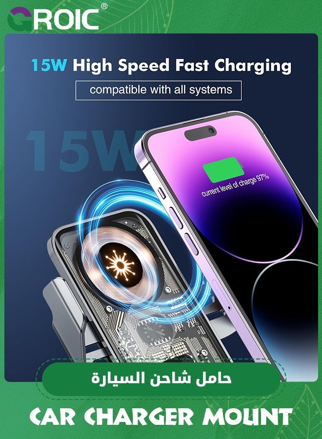 Wireless Car Charger, 15W Fast Charging Auto-Clamping Car Phone Holder, Wireless Charger Smart Car Wireless Charger Phone Holder for iPhone 15/14/13/12/11/Pro Max & Samsung Galaxy Series