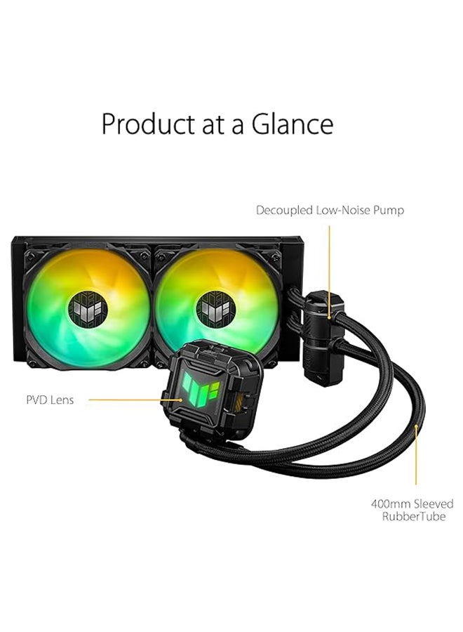 TUF Gaming LC II 240 ARGB Liquid Cooler With Aura Sync, 240MM Radiator, 2*120MM TUF ARGB Fans, Reinforced 400MM Tubing, Decoupled Low-Noise Pump With Cover, Black 90RC00U1-M0UAY0 Black