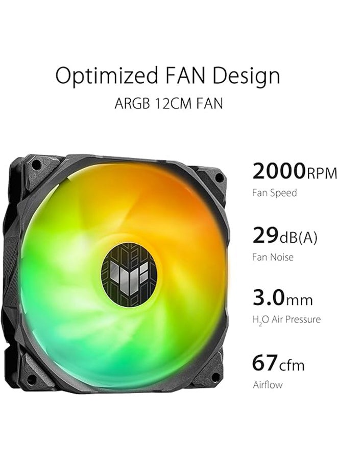 TUF Gaming LC II 240 ARGB Liquid Cooler With Aura Sync, 240MM Radiator, 2*120MM TUF ARGB Fans, Reinforced 400MM Tubing, Decoupled Low-Noise Pump With Cover, Black 90RC00U1-M0UAY0 Black