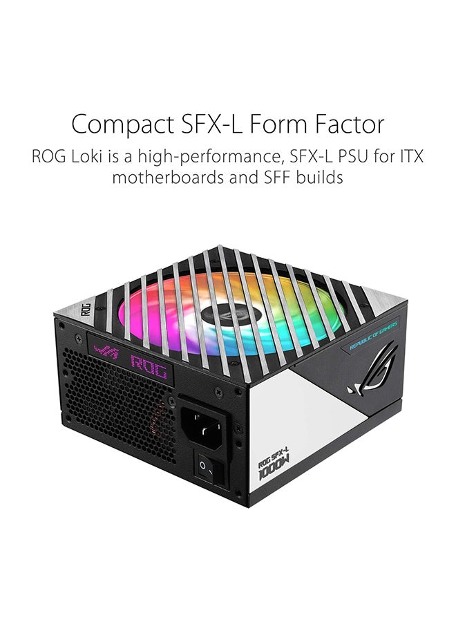 Rog Loki SFX-L 1000W Power Supply Unit, 80 Plus Platinum, Fully Modular, PCIe Gen 5.0, 120mm ARGB-Illuminated Fan & Aura Sync, ROG Heatsinks, 0dB Fan Button,  90YE00N1-B0NA00 Black