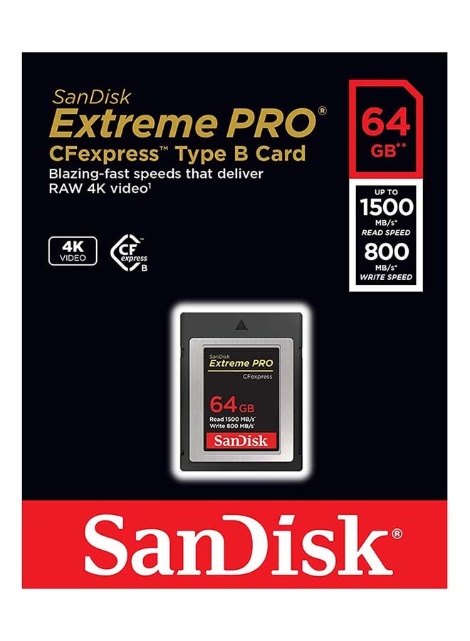 Extreme PRO CFexpress Card Type B,, 1500MB/s Read, 800MB/s Write 64.0 GB