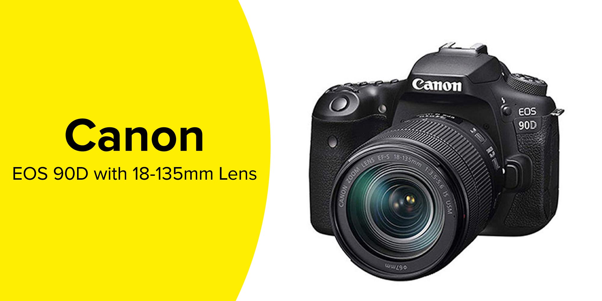 EOS 90D 18-135mm Lens U EU26
