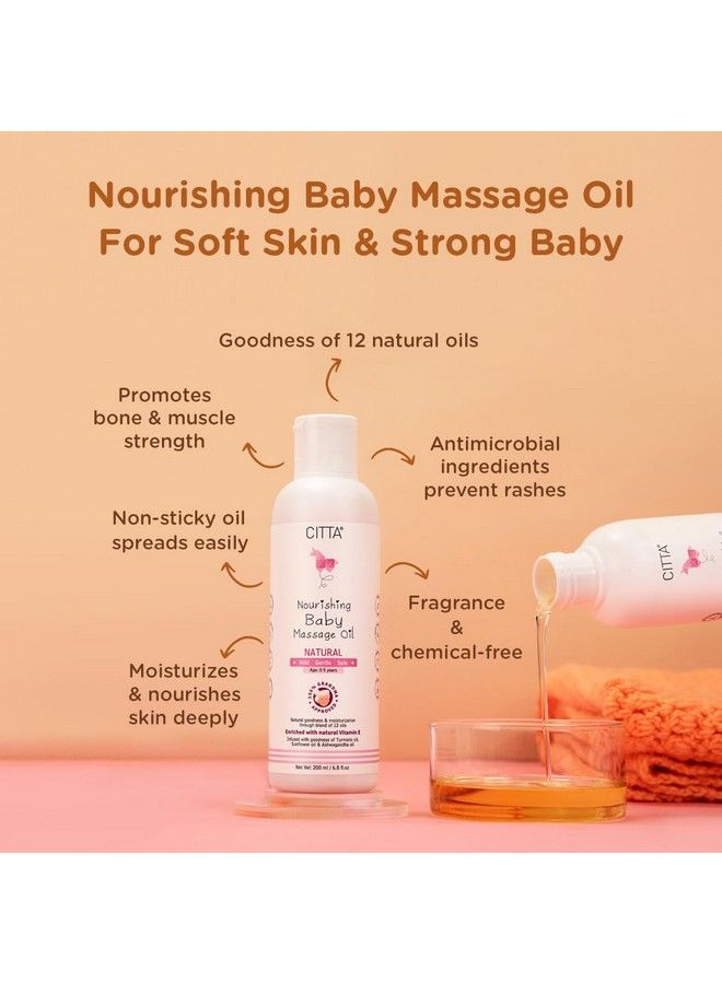 Natural Nourishing Baby Massage Oil With Blend Of 12 Oils ; Dermatologist Approved With No Mineral Oil ; Free From Toxin Paraben Sulphates ; 200 Ml