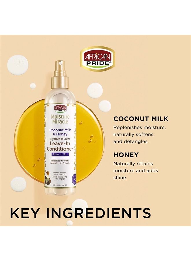 Moisture Miracle Coconut Milk & Honey Leave-In Conditioner - Refreshes & Softens Natural Coils & Curls, Hydrates & Shines Hair, 8 oz