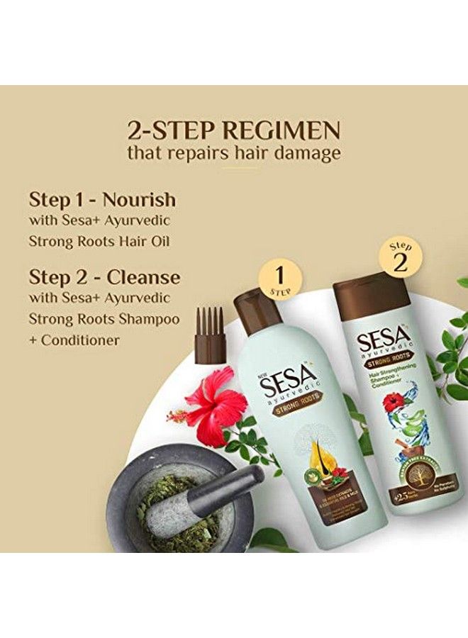 Ayurvedic Strong Roots Hair Care Combo (Oil And Shampoo + Conditioner) ; Complete Hair Care Regimen ; Hair Oil - 100Ml & Shampoo + Conditoner - 200Ml