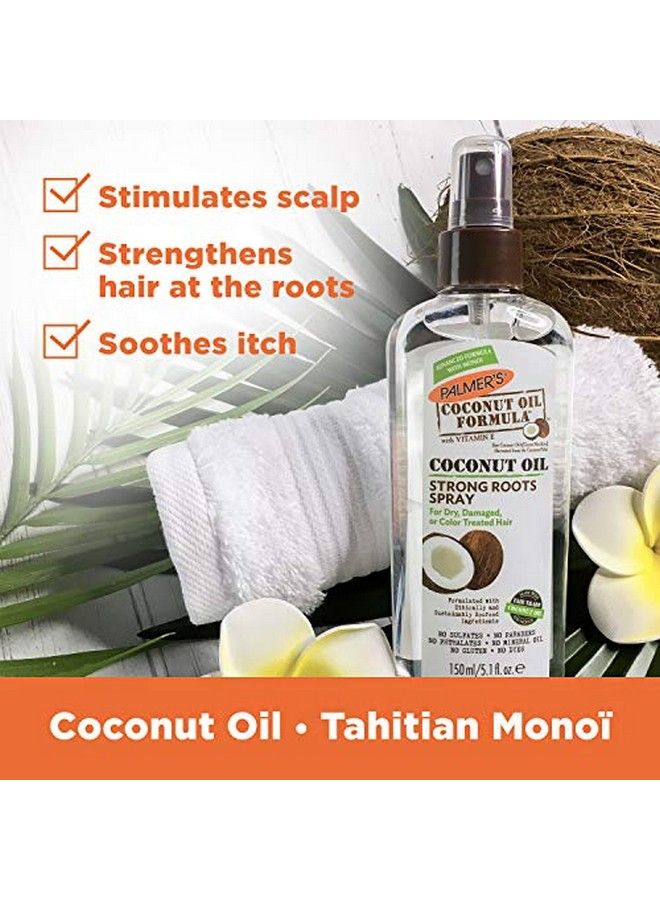 Coconut Oil Formula Strong Roots Spray 5.1 Fl Oz Pack Of 2