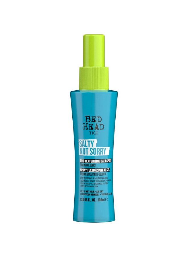 Bed Head Salty Not Sorry Texturizing Salt Spray For Natural Undone Hairstyles 3.38 Fl Oz