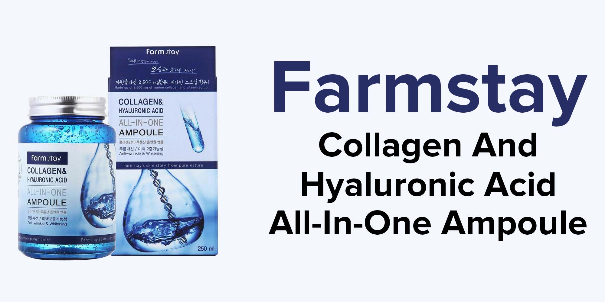 Collagen And Hyaluronic Acid All In One Ampoule 250ml