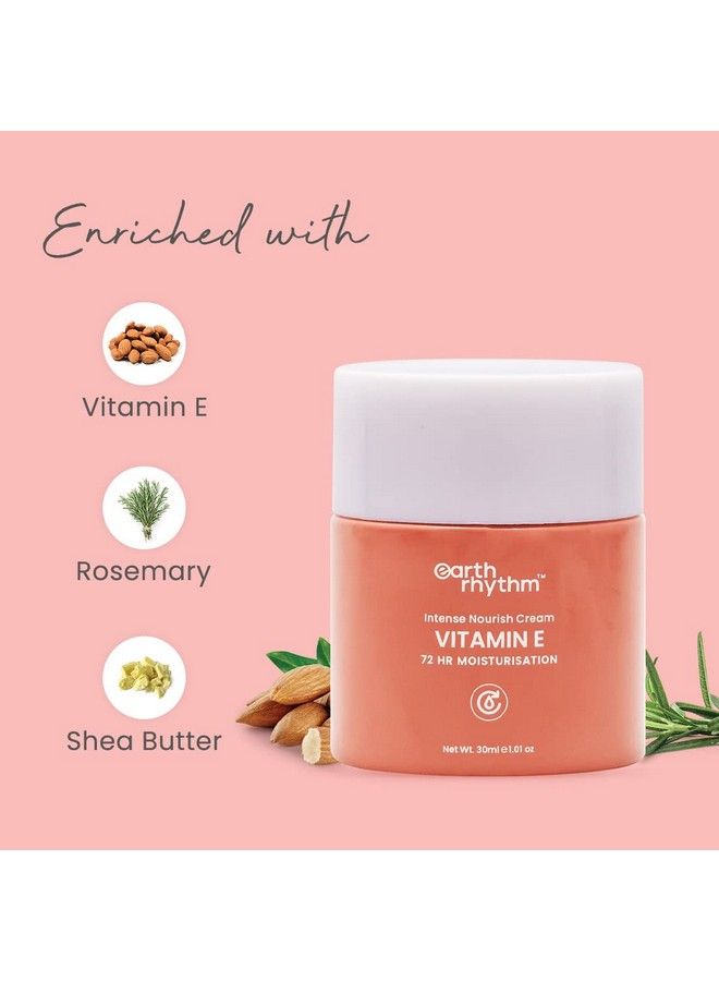 Vitamin E Intense Nourish Day Cream Plumps Skin Provide Moisturization Vitamin E Shea Butter Rosemary For Men & Women 30Gm