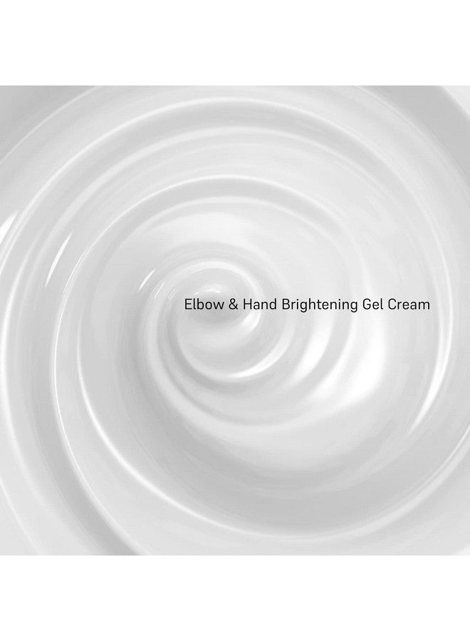 Elbow & Hand Brightening Gel Cream ; Mulberry Extract Aloe Vera Extract Cocoa Butter Shea Butter & Vitamin E ; Exfoliates & Nourishes Skin ; Men & Women ; All Skin Types