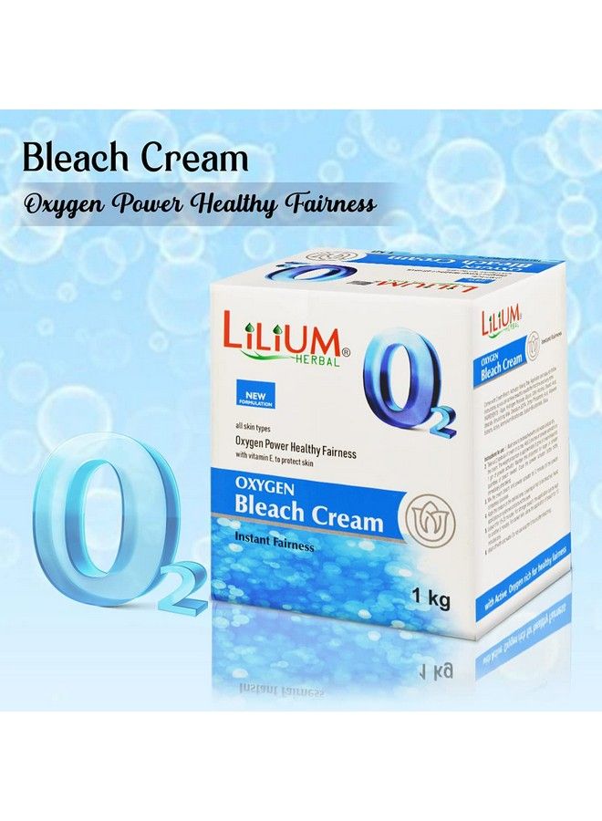 Oxy Instant Fairness Bleach Cream 1Kg With Vitamin E To Protect Skin For All Types Of Skin