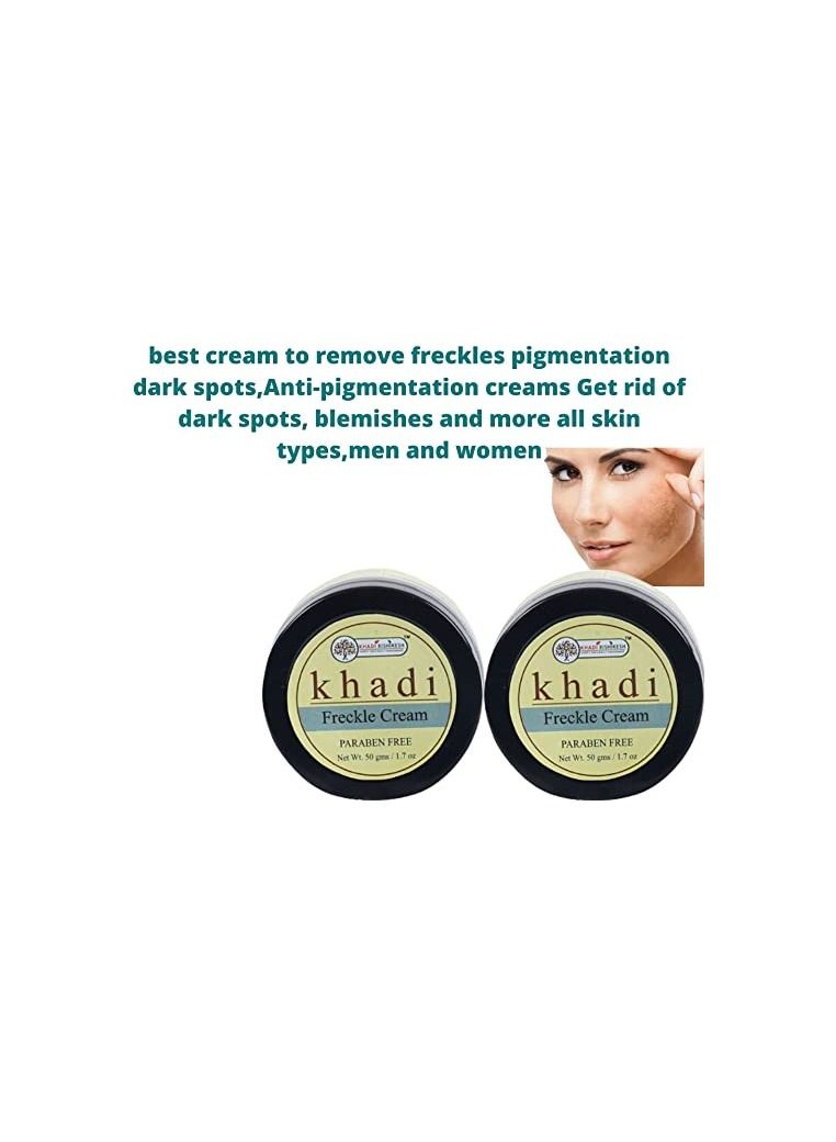 KHADI RISHIKESH Herbal Freckle Face Cream that Helps in Reducing Hyper Pigmentation Dark Spots, Pigmentation & Blemish Removal, Skin Lightening Brightening Ayurvedic Day Night Regular Skin Brightening