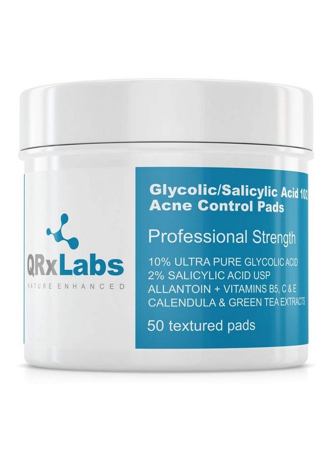 Glycolic/Salicylic Acid 10/2 Acne Control Pads With 10% Ultra Pure Glycolic + 2% Salicylic Acid Allantoin Vitamins B5 C & E Calendula Green Tea Most Effective Treatment Clear Skin