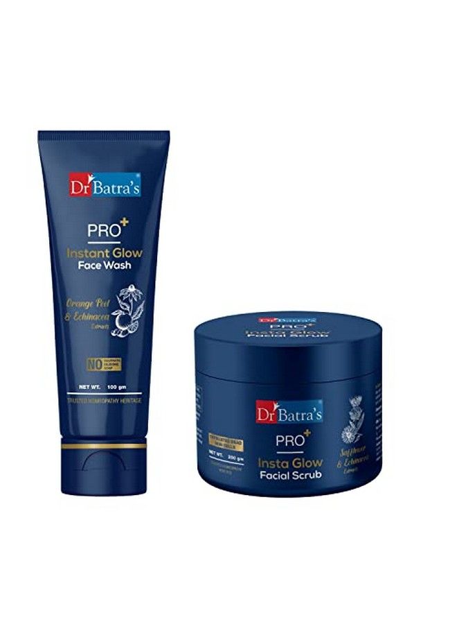 Dr Batra’S®Pro+Instant Glow Face Wash100 G And Pro+ Insta Glow Facial Scrub250 G