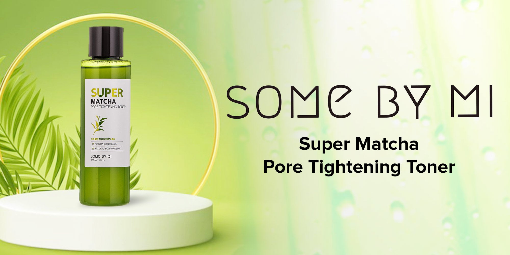Super Matcha Pore Tightening Toner Green 150ml