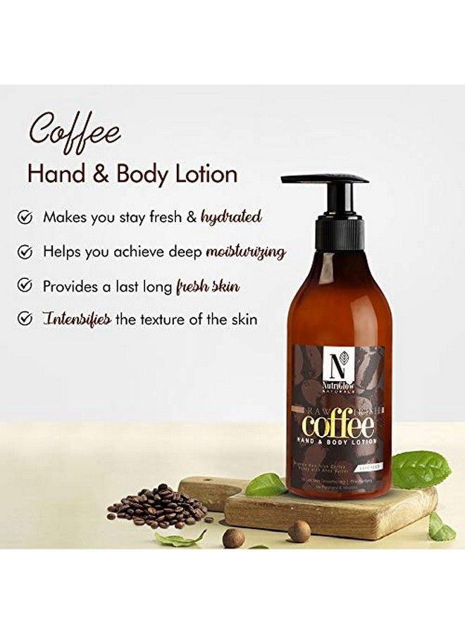 Natural'S Raw Irish Coffee Hand And Body Lotion With Honey & Shea Butter For Instant Skin Smoothening Skin Purifying No Sulphate & Silicones 300Ml