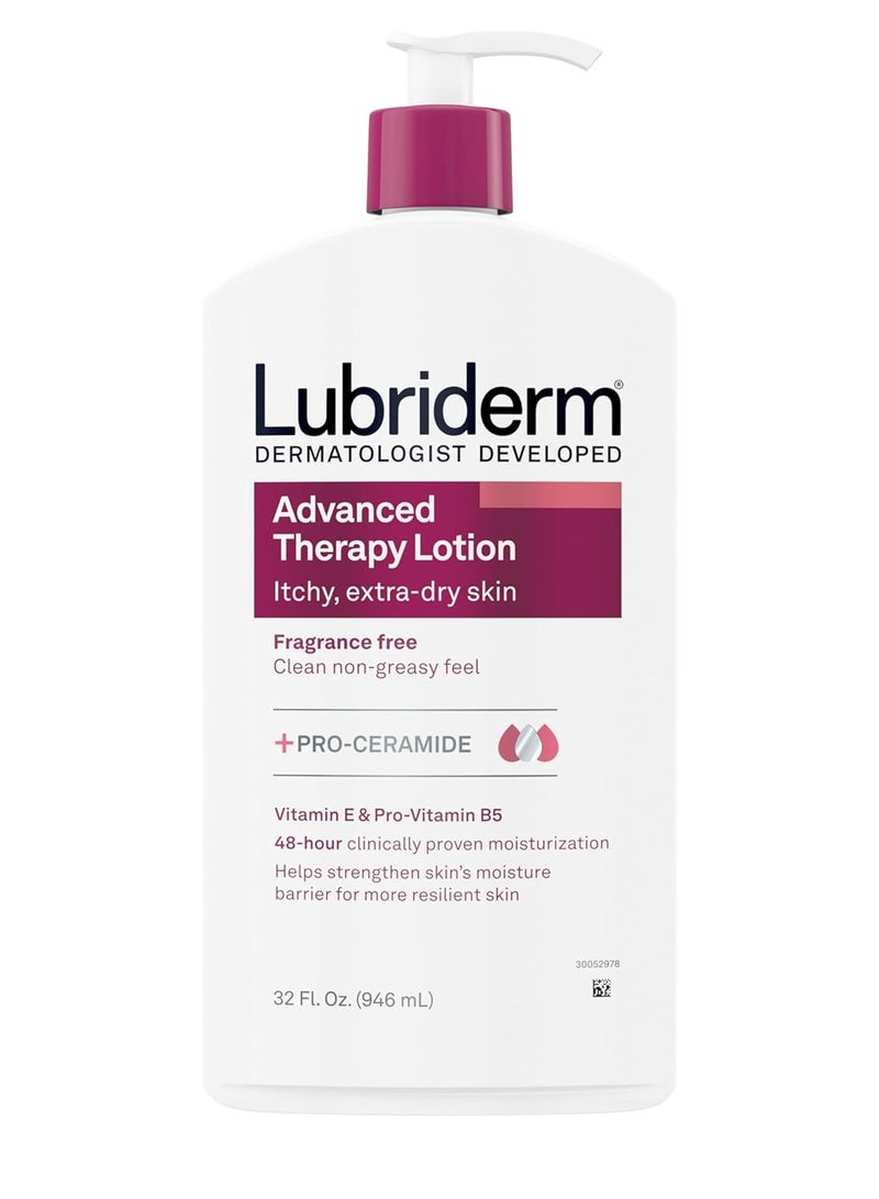 Lubriderm Advanced Therapy Moisturizing Hand and Body Lotion + Pro-Ceramide with Vitamin E and Pro-Vitamin B5, Non-Greasy, Fragrance-Free, Intense Hydration for Itchy, Extra Dry Skin, 32 FL OZ
