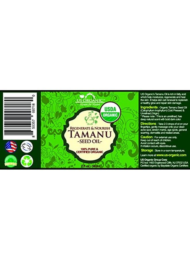 Tamanu Oil Usda Certified Organic 100% Pure Virgin Cold Pressed Unrefined Dark Green Color Sourced From Southeast Asia_Improved Cap_2Oz (56 Ml)