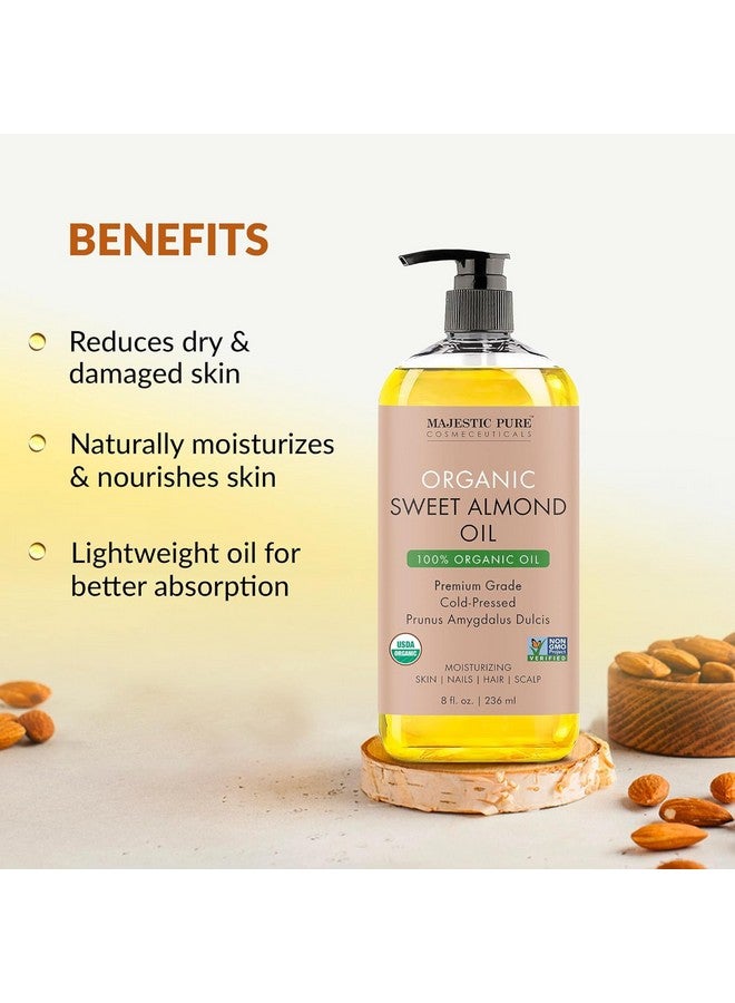 Usda Organic Sweet Almond Oil 100% Pure & Natural Cold Pressed Oil Sweet Almond Oil For Skin Face Nails Hair Scalp & Massage 8Fl Oz