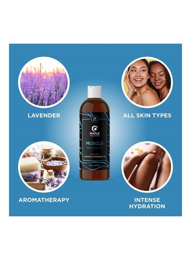 Relaxing Massage Oil for Massage Therapy - Sore Muscle Oil Massage Oil with Lavender and Rosemary Oils for Muscle Relief - Full Body Warming Massage Oil for Sore Muscles for Pro or Home Use (8oz)