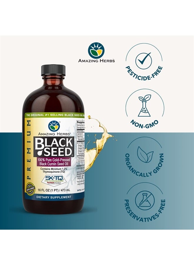 Premium Black Seed Oil - Cold Pressed Nigella Sativa Aids in Digestive Health, Immune Support, Brain Function, Joint Mobility, Gluten Free, Non GMO - 16 Fl Oz