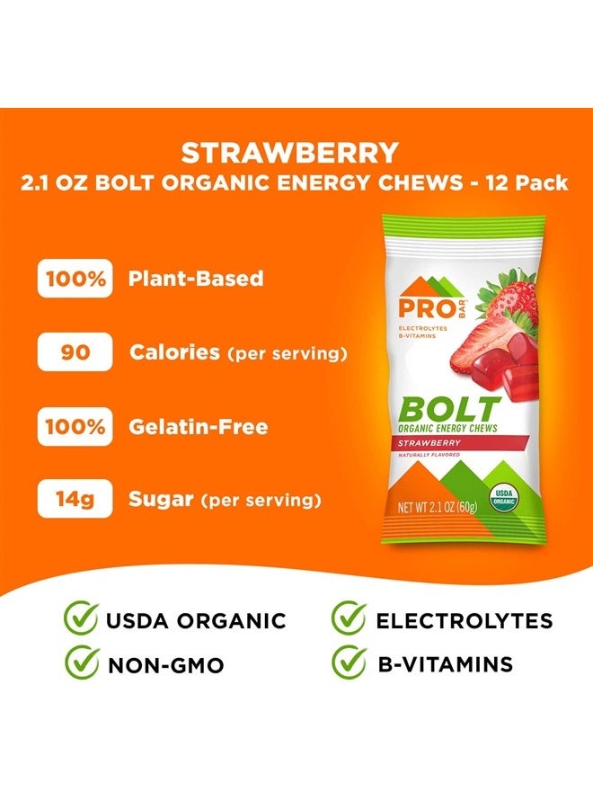 PROBAR - Bolt Organic Energy Chews, Strawberry, Non-GMO, Gluten-Free, USDA Certified Organic, Healthy, Natural Energy, Fast Fuel with Vitamins B & C, 2.1 Ounce (Pack of 12)