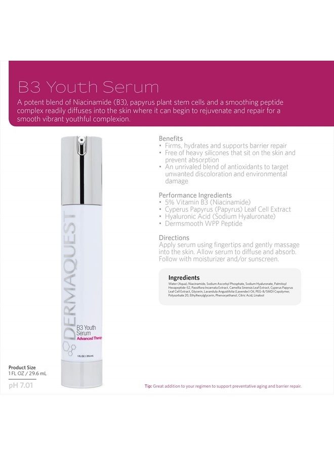 Advanced Therapy B3 Youth Serum - Hyaluronic Acid & Vitamin B3 Anti Wrinkle Serum - Firming, Hydrating and Supporting Barrier Repair (1oz)