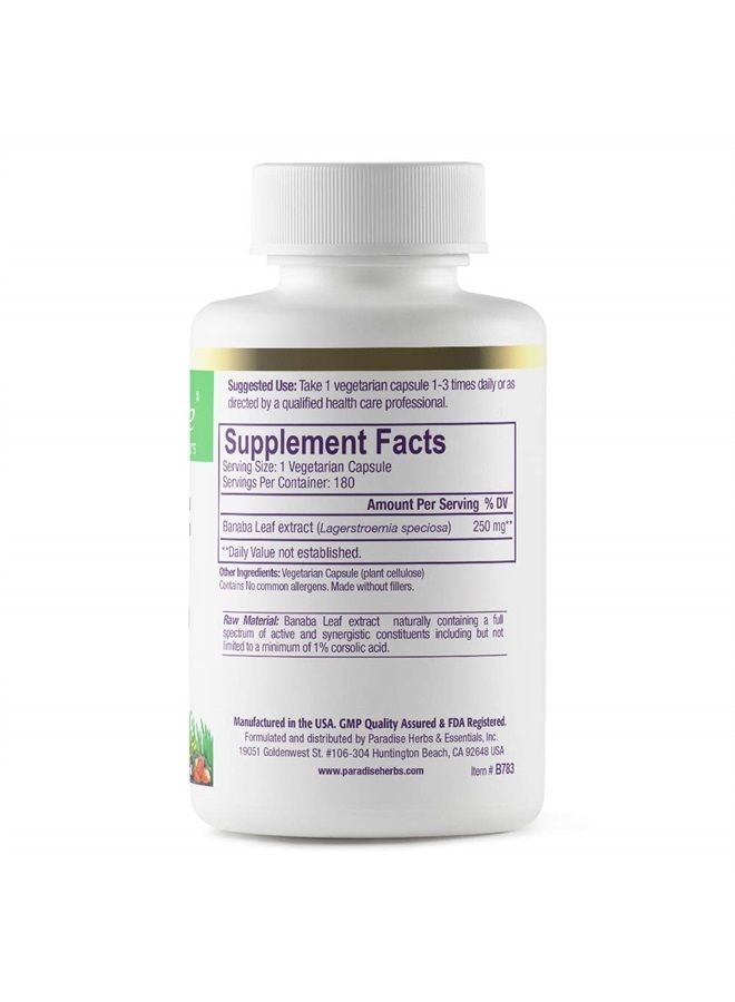 Banaba Leaf Extract, 250mg Vegan Supplement, Non GMO, Gluten Free, 180 Vegetarian Capsules