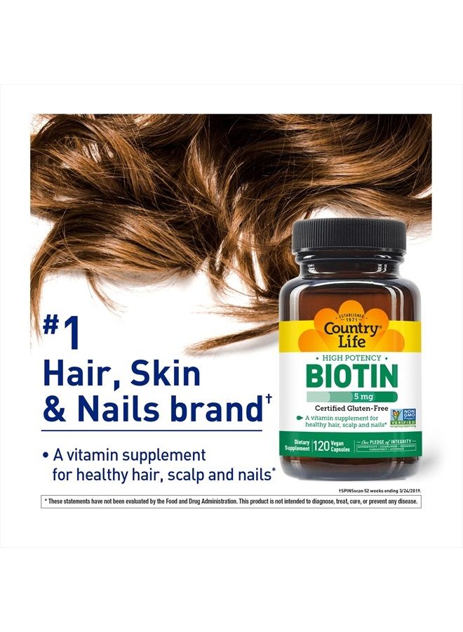 Biotin High Potency, 5mg, 120 Count, Certified Gluten Free, Certified Vegan, Verified Non GMO