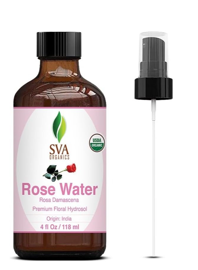 SVA Organics Rose Water 4oz (118 ml) Refreshing Rose Water Spray for Skin Care, Skin Hydration, Bath, Soaps, Haircare & Aromatherapy