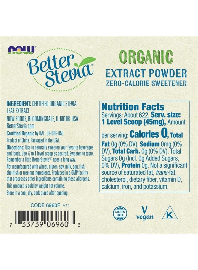 Foods, Certified Organic Better Stevia, Extract Powder, Zero-Calorie Sweetener, Certified Non-GMO, 1-Ounce(Pack of 2)