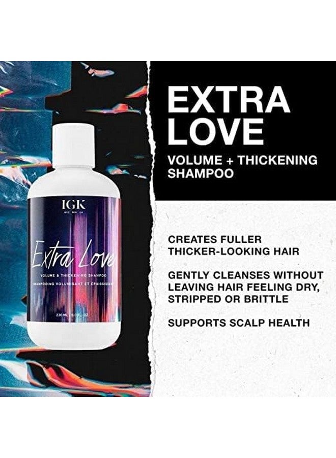 Extra Love Volume & Thickening Shampoo And Conditioner Set Lightweight + Supports Scalp + Balance Oil Vegan + Cruelty Free 8 Oz