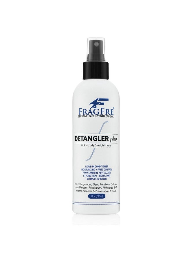 Detangler Plus Styling Hair Spray 8 Oz Heat Protectant And Blowout Spray Leave In Conditioner For Sensitive Skin Fragrance Free Hypoallergenic Unscented Anti Frizz Vegan Cruelty Free