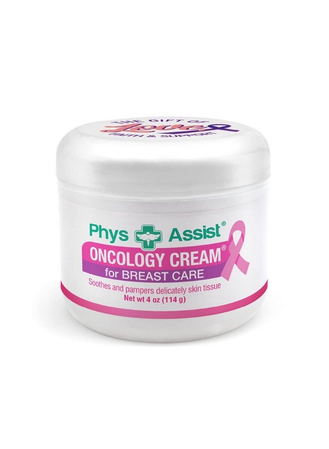 Oncology Cream For Breast Care Soothes And Pampers Delicately Skin Tissue. 4 Oz